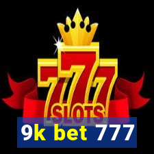 9k bet 777